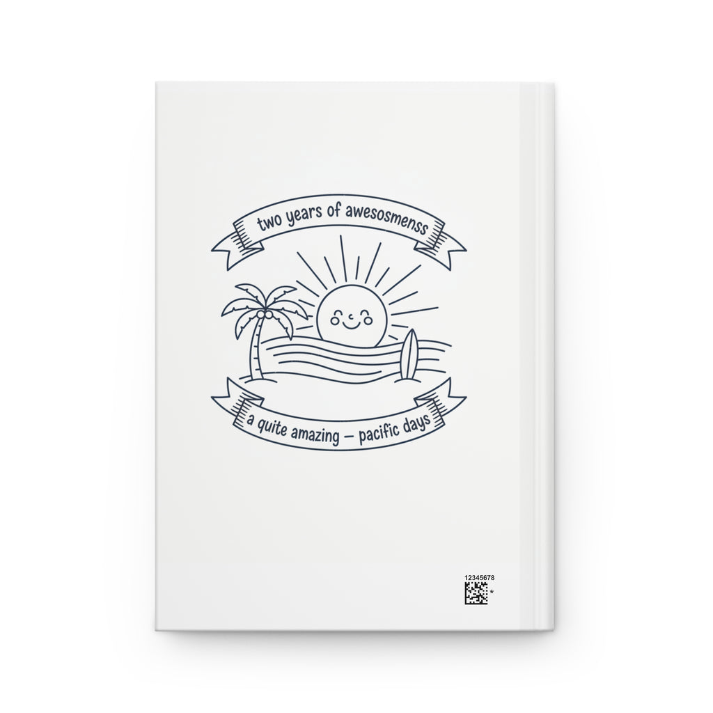 Hardcover Journal — "Two Years of Awesomeness" Anniversary Notebook