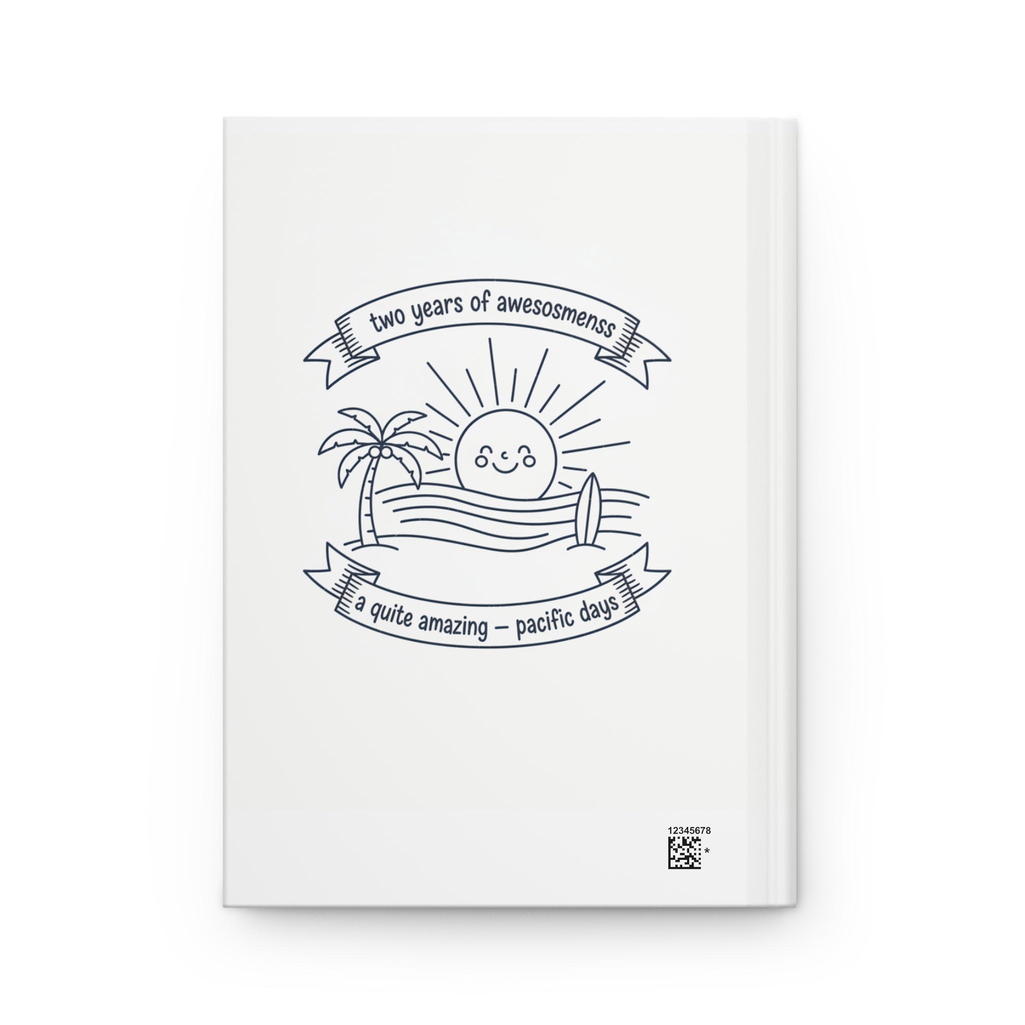 Hardcover Journal — "Two Years of Awesomeness" Anniversary Notebook